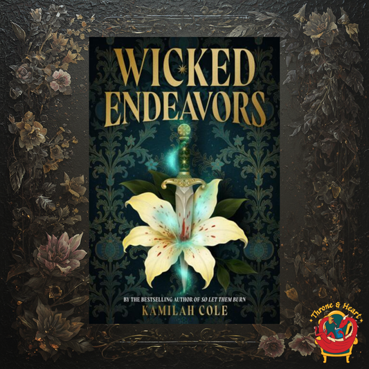 Wicked Endeavours; Kamilah Cole | Paperback Edition (pre-order)