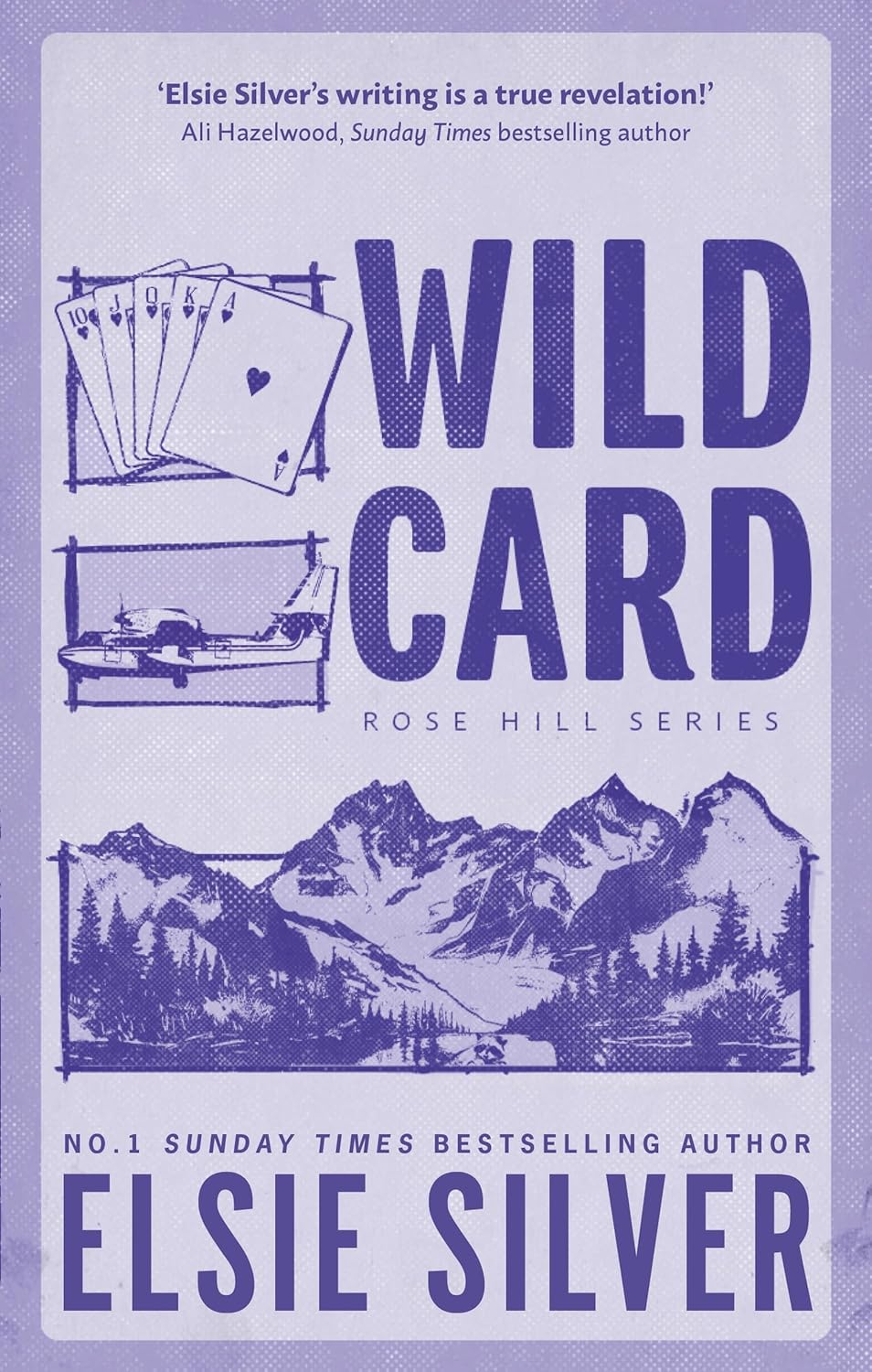Wild Card; Elsie Silver | Paperback Edition (Rose Hill Book 4)