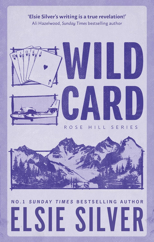 Wild Card; Elsie Silver | Paperback Edition (Rose Hill Book 4)