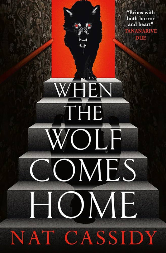 When The Wolf Comes Home; Nat Cassidy | Paperback Edition