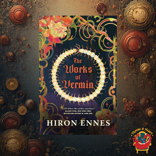 The Works of Vermin; Hiron Ennes | Paperback Edition (pre-order)