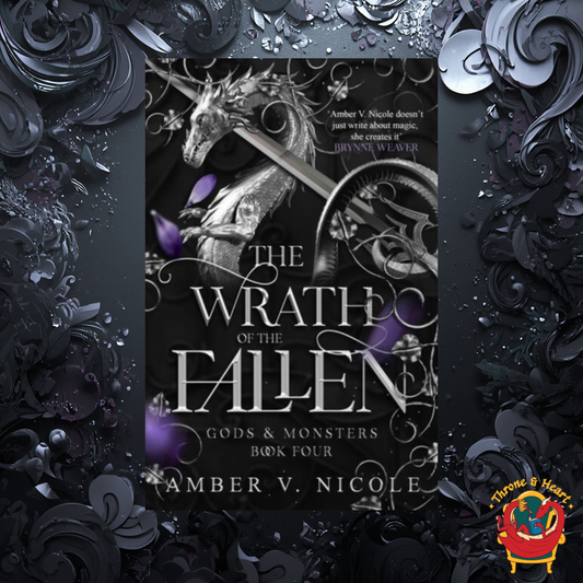 The Wrath of the Fallen; Amber V. Nicole | Paperback Edition (Gods and Monsters Book 4)