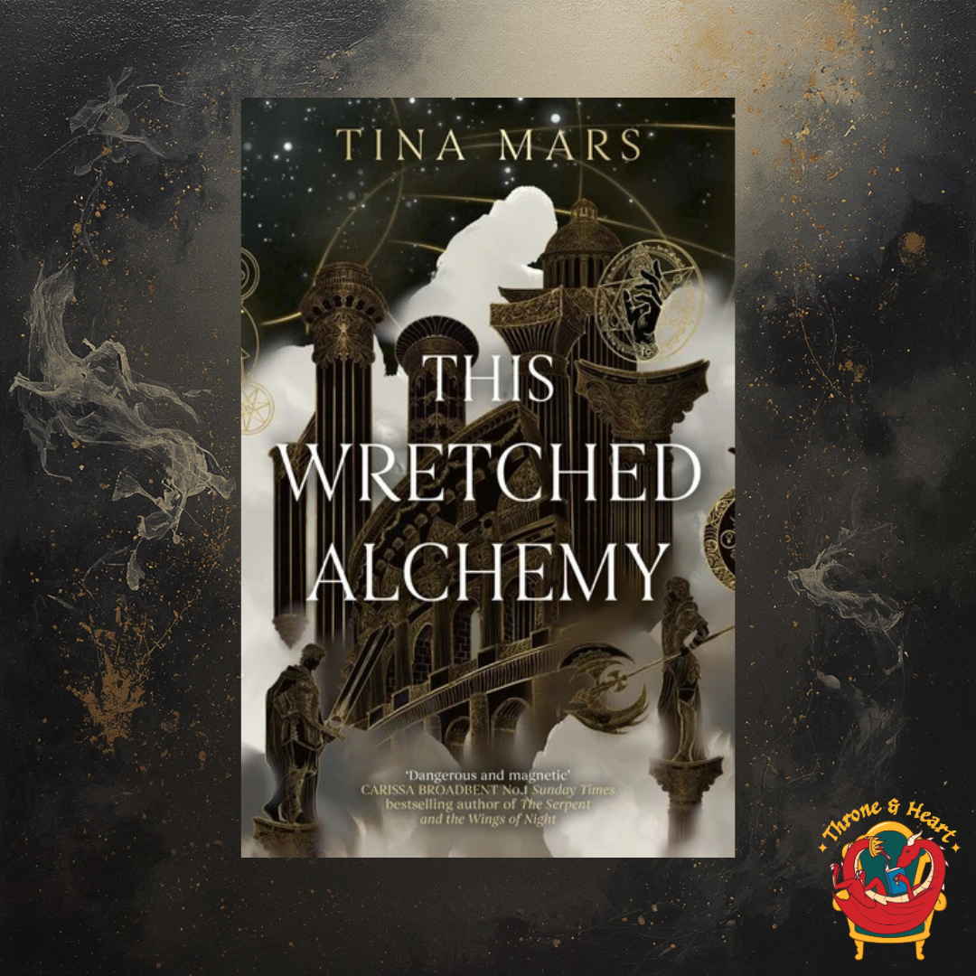 This Wretched Alchemy; Tina Mars | Hardcover Edition (Ruinous Fate Saga Book 1) (pre-order)