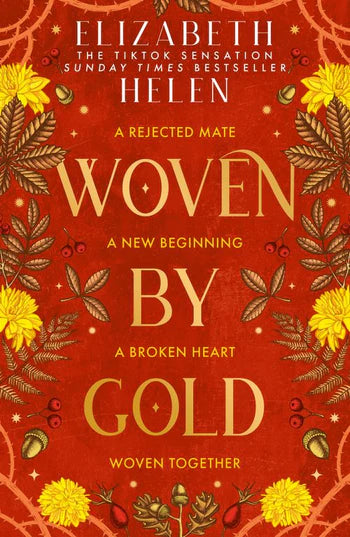 Woven by Gold; Elizabeth Helen | Paperback Edition (Beasts of the Briar book 2)