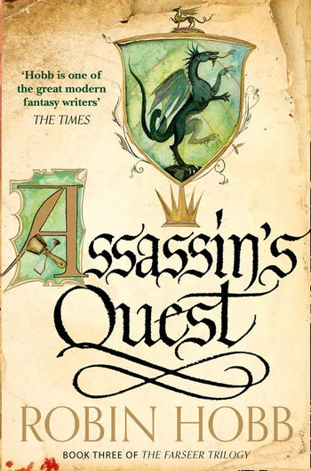 Assassin's Quest; Robin Hobb | Paperback Edition (The Farseer Trilogy Book 3)